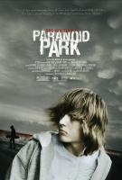 Paranoid Park  - Posters