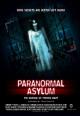 Paranormal Asylum (AKA Paranormal Asylum: The Revenge of Typhoid Mary) 
