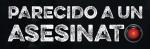 Parecido a un asesinato 