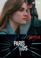Paris Is Us  - Posters