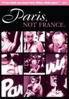 Paris, Not France  - 