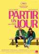 Leave One Day (Partir un jour) 