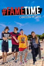 #FameTime: Canceled in Love 