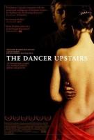 The Dancer Upstairs  - Posters
