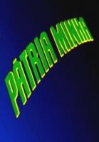 Pátria Minha (Serie de TV) - Poster / Imagen Principal