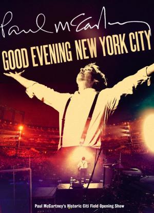 Paul McCartney: Good Evening New York City (TV)