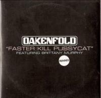 Paul Oakenfold & Brittany Murphy: Faster Kill Pussycat (Vídeo musical) - Caratula B.S.O