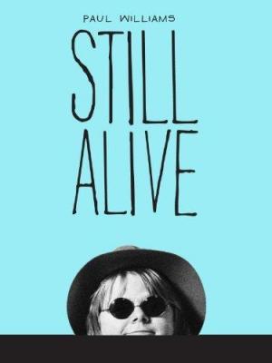Paul Williams: Still Alive 