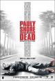 Pauly Shore is Dead 
