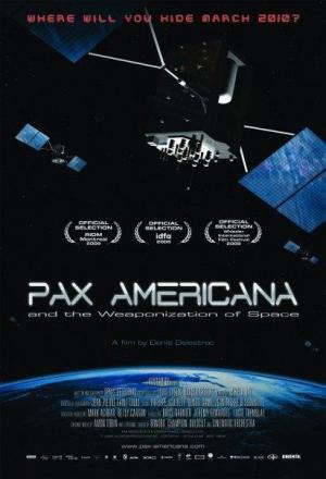 Pax Americana y la conquista militar del espacio 