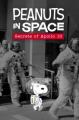 Peanuts in Space: Secrets of Apollo 10 (C)