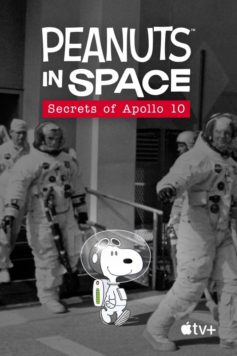 Peanuts in Space: Secrets of Apollo 10 (S)