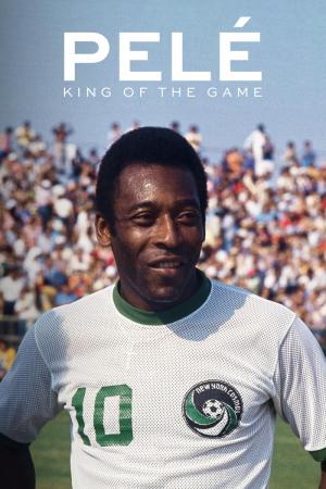 Pelé: King of the Game 