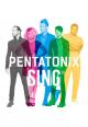 Pentatonix: Sing (Vídeo musical)
