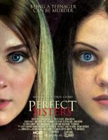 Perfect Sisters  - Posters