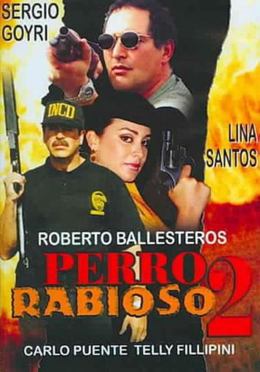 Perro rabioso 2 