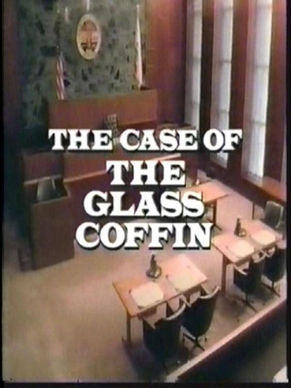 Perry Mason: The Case of the Glass Coffin (TV) - Poster / Main Image