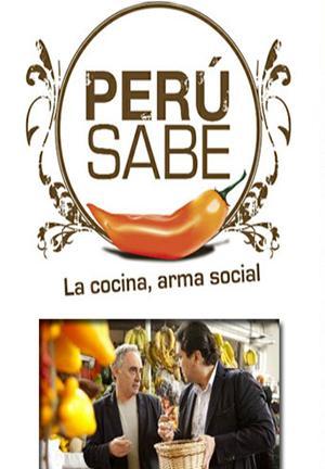 Peru Sabe. Cuisine as an Agent of Social Change 