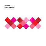 Pet Shop Boys: Love Etc (Vídeo musical)