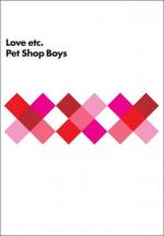 Pet Shop Boys: Love Etc (Vídeo musical)