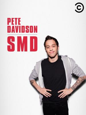 Pete Davidson: SMD (TV)
