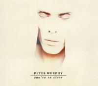 Peter Murphy: You're So Close (Music Video) - O.S.T Cover 