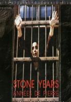 Stone Years  - 