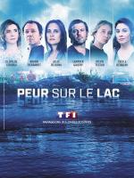 Fear by the Lake (TV Miniseries)