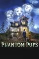 Phantom Pups (TV Series)