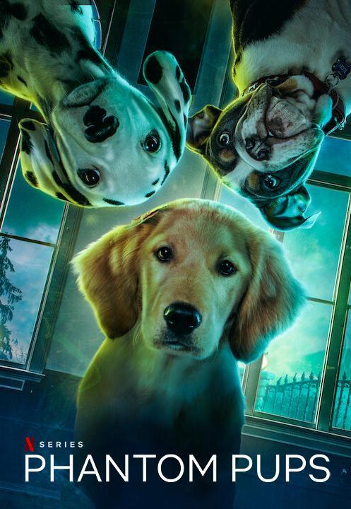 Phantom Pups (TV Series) - Posters