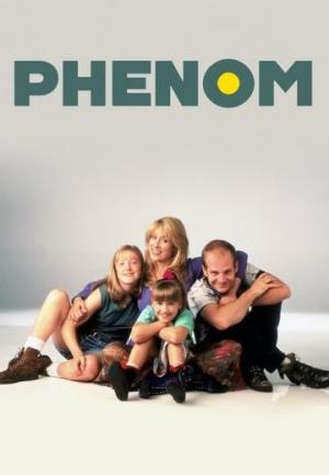 Phenom (TV Series)