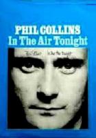 Phil Collins: In the Air Tonight (Vídeo musical) - Poster / Imagen Principal