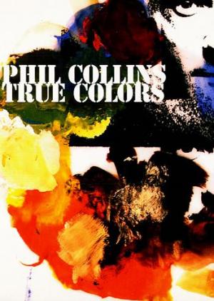 Phil Collins: True Colors (Music Video)