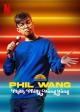 Phil Wang: Philly Philly Wang Wang (TV)