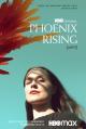 Phoenix Rising (TV Miniseries)