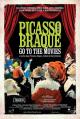 Picasso and Braque Go to the Movies 