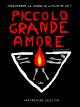 Piccolo Grande Amore (#LittleSecretFilm) 