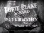 Pie, Pie, Blackbird (S)