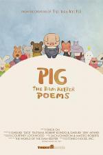 Pig: The Dam Keeper Poems (Serie de TV)