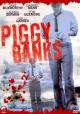 Piggy Banks (Killing America) 