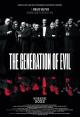 The Generation of Evil 