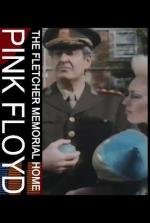 Pink Floyd: The Fletcher Memorial Home (Music Video)