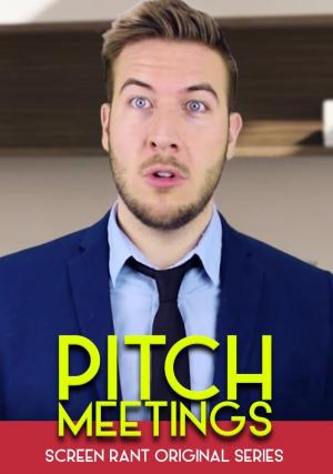 Pitch Meetings (TV Series)