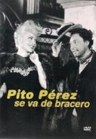 Pito Pérez se va de bracero  - Dvd