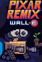 Pixar Remix: WALL•E in 16-Bit (C) - Poster / Imagen Principal