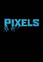 Pixels  - Promo