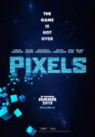 Pixels  - Posters