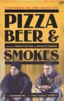 Pizza, Beer and Cigarettes  - Posters