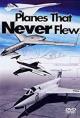 Planes That Never Flew (TV Miniseries)