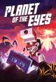 Planet of the Eyes 